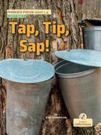 Tap, Tip, Sap! (My Nonfiction Decodable Readers)
