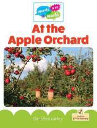 At the Apple Orchard (Words in My World)