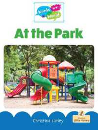 At the Park (Words in My World)