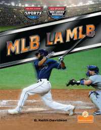 La Mlb (Mlb) Bilingual Eng/Fre (Les Sports Des Ligues Majeures (Major League Sports) Bilingual Eng/fre)