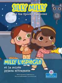Milly l'Espiègle Et La Soirée Pyjama Effrayante (Silly Milly and the Spooky Sleepover) Bilingual Eng/Fre (Les Aventures de Milly l'espiègle (Silly Milly Adventures) Bilingual)