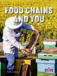 Food Chains and You (Food Chains - Second Edition)