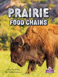 Prairie Food Chains (Food Chains - Second Edition)