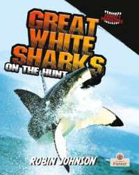Great White Sharks on the Hunt (Perfect Predators)