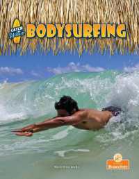 Bodysurfing (Catch the Wave)