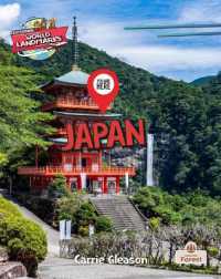 You Are Here: Japan (Exploring World Landmarks)