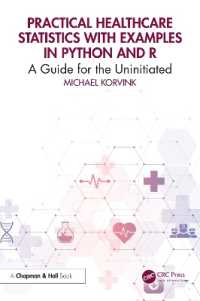 Practical Healthcare Statistics with Examples in Python and R : A Guide for the Uninitiated