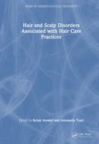 Hair and Scalp Disorders Associated with Hair Care Practices (Series in Dermatological Treatment)