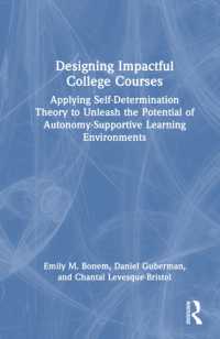 Designing Impactful College Courses : Applying Self-Determination Theory to Unleash the Potential of Autonomy-Supportive Learning Environments