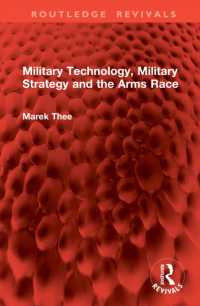Military Technology, Military Strategy and the Arms Race (Routledge Revivals)