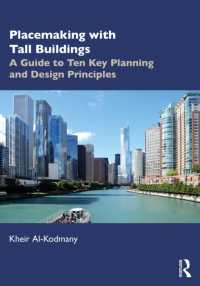 Placemaking with Tall Buildings : A Guide to Ten Key Planning and Design Principles