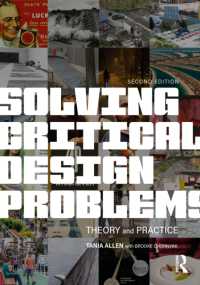 Solving Critical Design Problems : Theory and Practice （2ND）