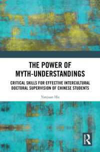 The Power of Myth-understandings : Critical Skills for Effective Intercultural Doctoral Supervision of Chinese Students