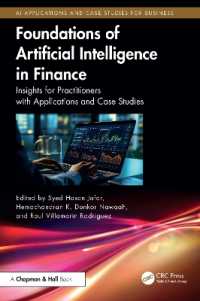 Foundations of Artificial Intelligence in Finance : Insights for Practitioners with Applications and Case Studies (Ai Applications and Case Studies for Business)