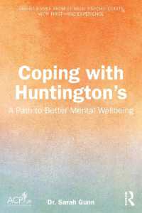 Coping with Huntington's : A Path to Better Mental Wellbeing (Coping With...)