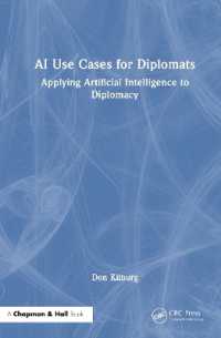 AI Use Cases for Diplomats : Applying Artificial Intelligence to Diplomacy