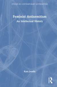 Feminist Antisemitism : An Intellectual History (Studies in Contemporary Antisemitism)