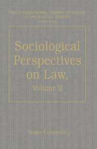 Sociological Perspectives on Law : Volume II: Contemporary Debates (The International Library of Essays in Law and Legal Theory (Second Series))