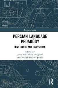 Persian Language Pedagogy : New Trends and Innovations (Iranian Studies)