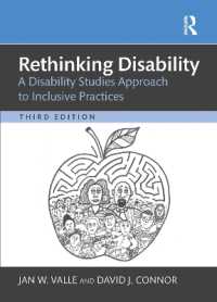 Rethinking Disability : A Disability Studies Approach to Inclusive Practices （3RD）