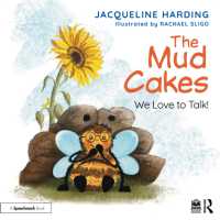 The Mud Cakes: We Love to Talk! (Little Brains Love to Talk)
