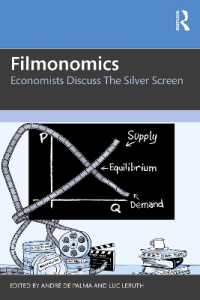 フィルモノミクス：映画の経済的モチーフ<br>Filmonomics : Economists Discuss the Silver Screen