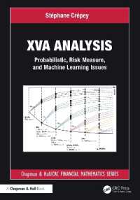 XVA Analysis : Probabilistic, Risk Measure, and Machine Learning Issues (Chapman and Hall/crc Financial Mathematics Series)