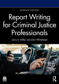 Report Writing for Criminal Justice Professionals （7TH）