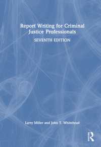 Report Writing for Criminal Justice Professionals （7TH）