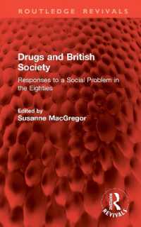 Drugs and British Society : Responses to a Social Problem in the Eighties (Routledge Revivals)