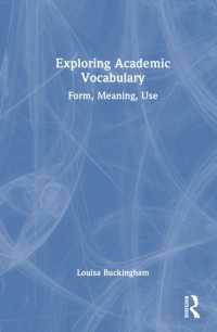 Exploring Academic Vocabulary : Form, Meaning, Use
