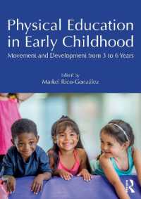 Physical Education in Early Childhood : Movement and Development from 3 to 6 Years