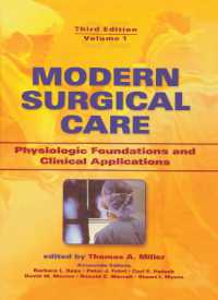 Modern Surgical Care : Physiologic Foundations and Clinical Applications