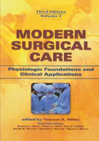 Modern Surgical Care : Physiologic Foundations and Clinical Applications