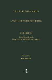 Language and Linguistics : Key Nineteenth-Century Journal Sources in Linguistics (The Wellesley Series)