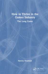 How to Thrive in the Games Industry : The Long Game