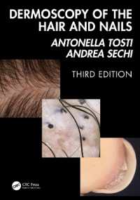 Dermoscopy of the Hair and Nails 3e （3RD）