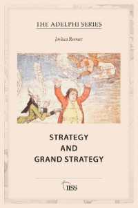Strategy and Grand Strategy (Adelphi series)