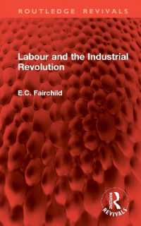 Labour and the Industrial Revolution (Routledge Revivals)