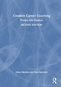 Creative Career Coaching : Theory into Practice （2ND）