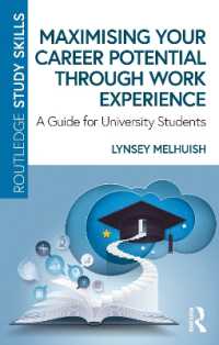 Maximising Your Career Potential through Work Experience : A Guide for University Students (Routledge Study Skills)