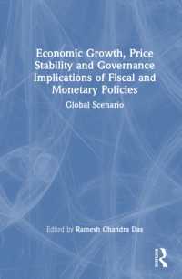 Economic Growth, Price Stability and Governance Implications of Fiscal and Monetary Policies : Global Scenario