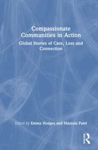 Compassionate Communities in Action : Global Stories of Care, Loss and Connection