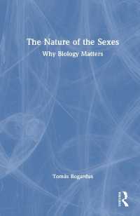 性とは何か：なぜ生物学が重要なのか<br>The Nature of the Sexes : Why Biology Matters