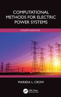 電力システムの計算的手法（テキスト・第４版）<br>Computational Methods for Electric Power Systems （4TH）
