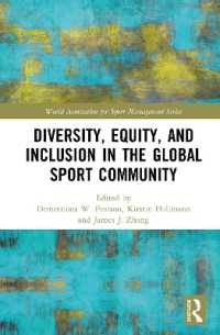 Diversity, Equity, and Inclusion in the Global Sport Community (World Association for Sport Management Series)