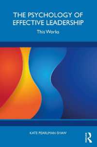 The Psychology of Effective Leadership : This Works