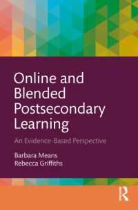 Online and Blended Postsecondary Learning : An Evidence-Based Perspective