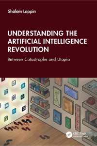 人工知能革命を理解する：ユートピアとカタストロフのあいだ<br>Understanding the Artificial Intelligence Revolution : Between Catastrophe and Utopia