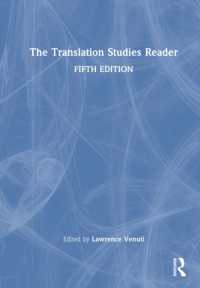 翻訳学読本（第５版）<br>The Translation Studies Reader （5TH）